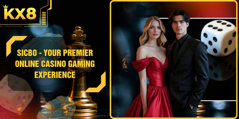 Sicbo - Your Premier Online Casino Gaming Experience