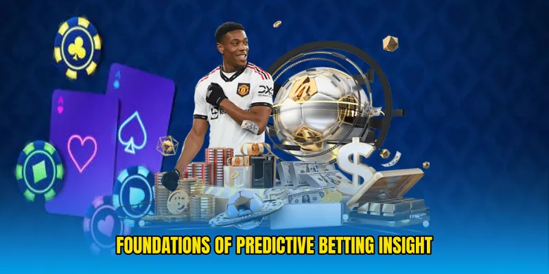 Foundations of Predictive Betting Insight